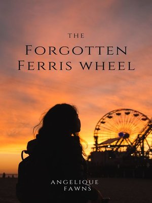cover image of The Forgotten Ferris Wheel